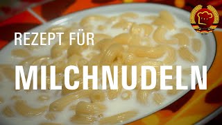 Omas Milchnudeln Rezept aus der DDR kann jeder schnell und einfach kochen [upl. by Chin]