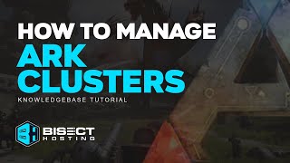 How to Create and Manage Ark Clusters [upl. by Noicpecnoc]