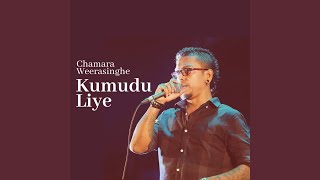 Kumudu Liye [upl. by White]