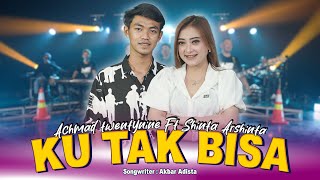 Ku Tak Bisa  Shinta Arsinta Ft Achmad Twentynine Official Music Video Segala Kenangan Indah [upl. by Oniger]