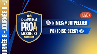 PRO A MESSIEURS  J6  NIMESMONTPELLIER vs PONTOISE CERGY [upl. by Holna139]