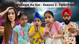 Masoom Ka Dar  Season 3  Final Part  RS 1313 SHORTS  Ramneek Singh 1313 Shorts [upl. by Caroline]