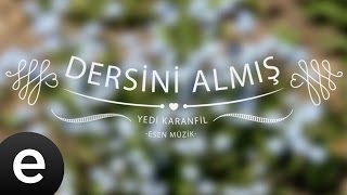 Dersini Almış Yedi Karanfil  Esen Müzik [upl. by Rodoeht]