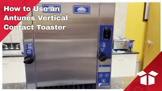 How to Use an Antunes Vertical Contact Toaster [upl. by Niuqram8]