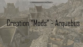 The Elder Scrolls V Skyrim – Anniversary Edition  Mods  Arquebus Gameplay [upl. by English]