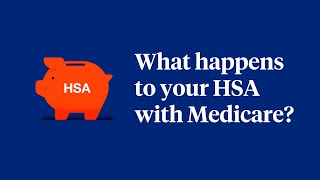 What Happens to Your Health Savings Account HSA with Medicare [upl. by Mirelle]