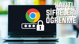 GOOGLE CHROME KAYITLI ŞİFRELERİ ÖĞRENME  2024 [upl. by Ennayoj688]