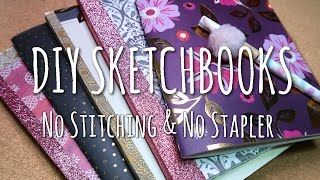 DIY SKETCHBOOKS  No Stitching amp No Stapler [upl. by Kumagai]