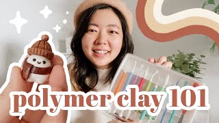 ⭐️ Polymer Clay 101 for Beginners ⭐️ [upl. by Nommad]