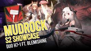 Arknights Mudrock S2 Showcase1 Duo H71 feat Blemishine [upl. by Akimrehs]