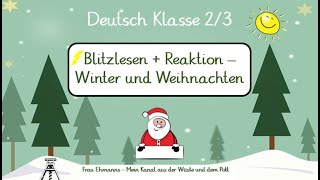 Deutsch Klasse 23 Lesevideo rund um Advent und Weihnachten Blitzlesen HOHOHO [upl. by Zipnick]