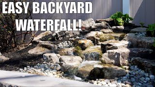 Building an EASY backyard PONDLESS WATERFALL [upl. by Patrich377]