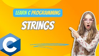 9th Tutorial Mastering STRINGS In C Programming  C Programming [upl. by Avad]