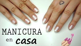 CUIDADO DE UÑAS EN CASA 💅  MimiXXL [upl. by Duester129]