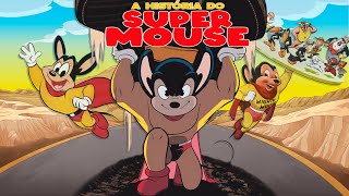 A História do Super mouse  O Herói que vai salválo do perigo [upl. by Quin]