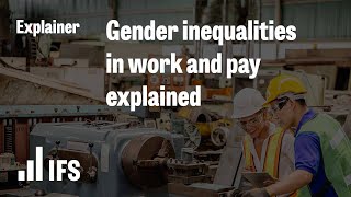 Gender inequalities in work and pay explained [upl. by Chapel]