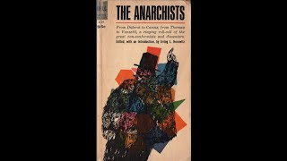 the anarchists irving louis horowitz part 2 [upl. by Annovoj219]