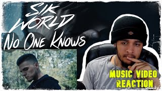 Sik World  No One Knows feat Axyl  OFFICIAL MUSIC VIDEO  REACTION [upl. by Lello546]