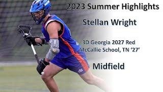 Stellan Wright 2023 Summer Lacrosse Highlights 9 12 2024 SM [upl. by Onit]