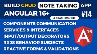 Build CRUD Note Taking App with Angular 16 with Rxjs and Reactive Forms [upl. by Anatole367]