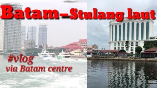 Perjalanan dari pelabuhan Batam center menuju stulang laut johor Malaysia  berjaya water front [upl. by Crane]