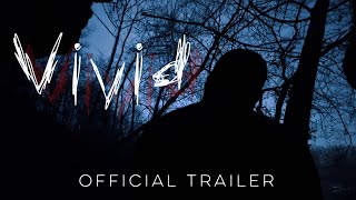 Vivid Official Trailer [upl. by Isyad]