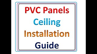 pvc panels Ceiling Installation Guide [upl. by Kyre]