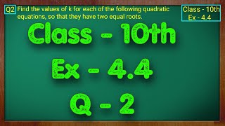 Class  10 Ex  44 Q2 Maths Quadratic Equations NCERT CBSE [upl. by Naeroled660]