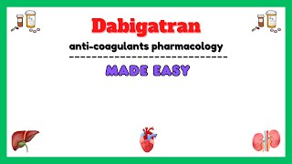 Anticoagulants pharmacology Dabigatran Oral Anticoagulant pharmacology pharmacology made easy [upl. by Eitsyrk161]