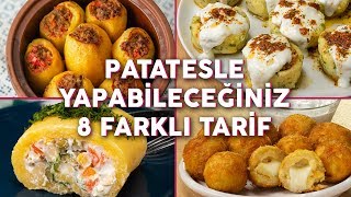 👉🥔 BİR DAHA TARİFİNİ ARAMAZSINIZ Patatesle Yapabileceğiniz 8 Farklı Tarif [upl. by Franza]