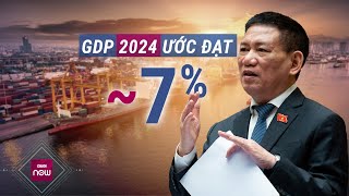 Phó Thủ tướng Hồ Đức Phớc lý giải vì sao năm 2024 tăng trưởng GDP ước đạt gần 7  VTC Now [upl. by Jillian306]