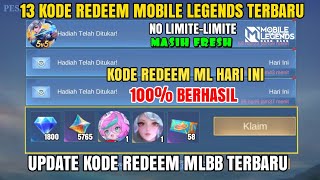 BURUAN REDEEM 13 KODE REDEEM ML TERBARU KODE REDEEM MOBILE LEGENDS CODE REDEEM ML HARI INI MLBB NEW [upl. by Juan577]