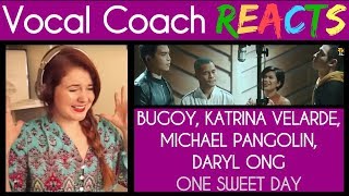 Vocal Coach Reacts One Sweet Day Khel Bugoy Daryl Ong Katrina Velarde [upl. by Wight985]