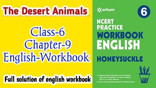 The Desert Animals Class‐6 Chapter‐9 English‐Workbook fully solved exercise NCERTTHEMIND [upl. by Teryn]