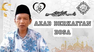 SIKSAAN ALLAH BERKAITAN DENGAN DOSA [upl. by Belva49]