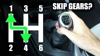 Is It Okay To Skip Gears In A Manual Transmission [upl. by Iaoh]