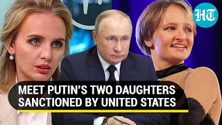 Biden sanctions Putins daughters Who are they amp why US targeted them  Explained [upl. by Olson]