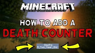 How To Setup a Death Counter In Minecraft 112 [upl. by Gombosi]