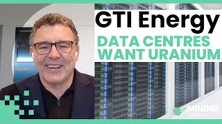 GTI Energy Data centres a key nuclear demand source [upl. by Belter839]