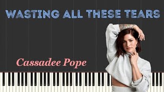 Cassadee Pope  Wasting All These Tears Piano Tutorial [upl. by Resneps]