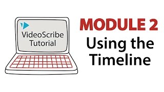 VideoScribe Tutorial 2 Using the Timeline [upl. by Lerat288]