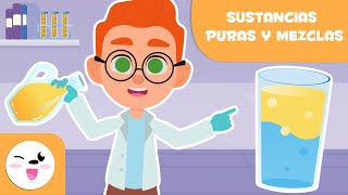 Sustancias puras y mezclas  Ciencias para niños [upl. by Seem]