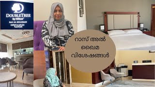 Vacation Trip To Ras Al Khaimah UAE Staycation At DOUBLETREE BY HILTON  Malayalam Vlog [upl. by Lib]