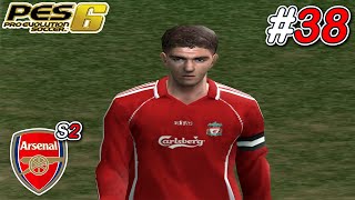 【PES 6】 TANDANG KE STADION ANFIELD  MainPES ARSENAL  Master League Bahasa Indonesia S2 38 [upl. by Ferrel]