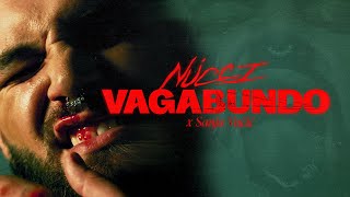 Nucci x Sanja Vucic  VAGABUNDO Official Video [upl. by Einnov52]