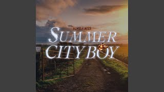 Summer City Boy [upl. by Daughtry257]