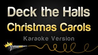 Christmas Carols  Deck the Halls Karaoke Version [upl. by Adelina851]