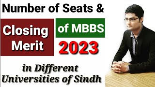 Closing Merit of MBBS 2023 In Different Universities of Sindh [upl. by Rodi]