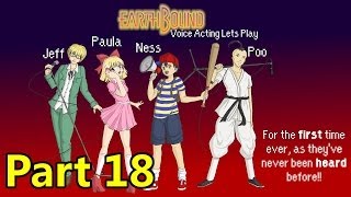 VA Voice Act Lets Play Earthbound  Part 18 Technical Difficulties [upl. by Elleirda]