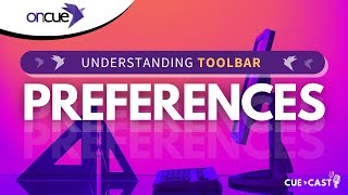 CueCast Toolbar Preferences [upl. by Kathi]